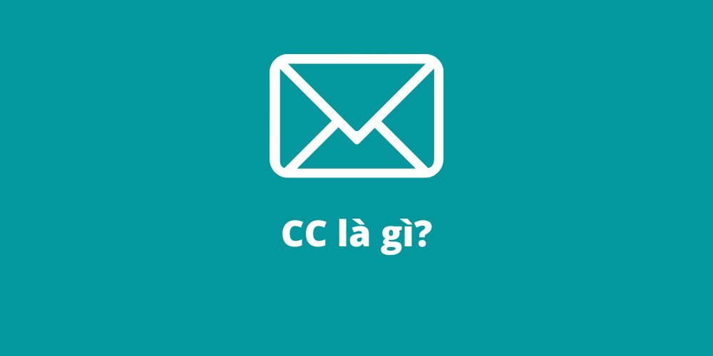 CC trong email và giao tiếp